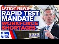NSW mandates rapid test reporting, PM addresses workforce shortages | Coronavirus | 9 News Australia