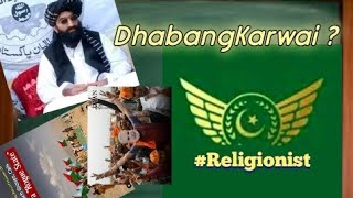 Dhabangkarwai Matlab Mazhab Parast.. Fitnahind . Fitnakhawarig .