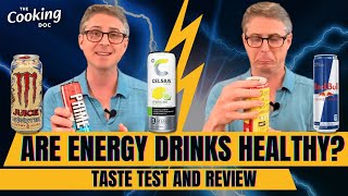 Are Energy Drinks Healthy? Cooking Doc Taste Test and Review