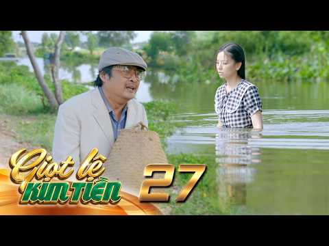 TEARS OF MONEY - Episode 27[3]: Huong becomes reckless when her will to live is gone