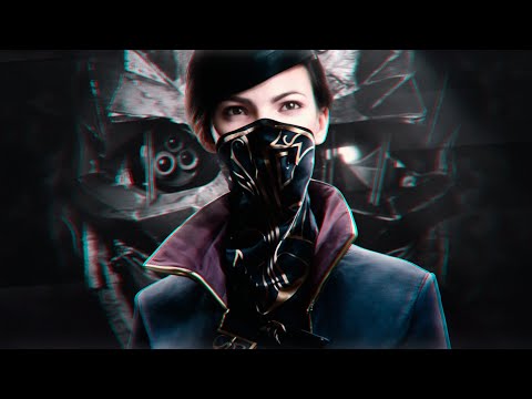 Про что был Dishonored 2