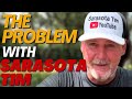 Sarasota tim why hes hated and how he can fix it