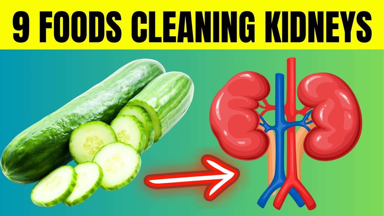 9 FOODS That Will CLEANSE Your Kidneys FAST - YouTube