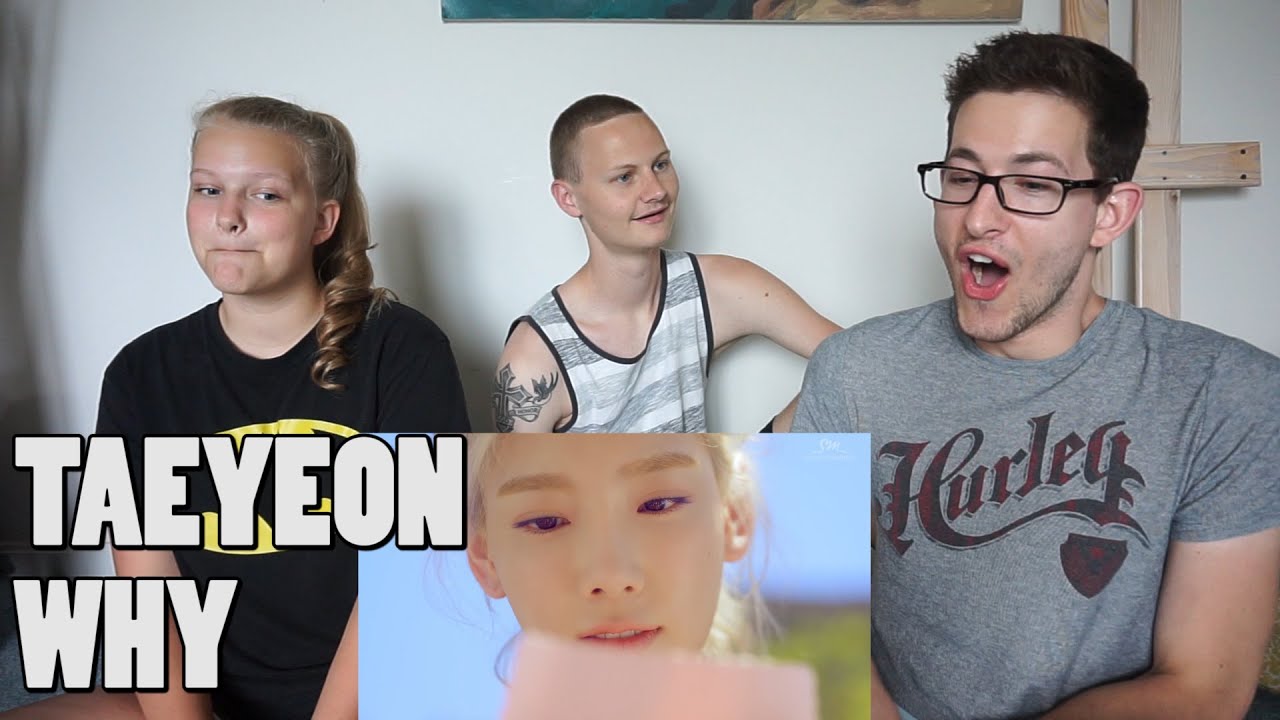 TAEYEON - Why MV Reaction [Non Kpop Fan] - YouTube