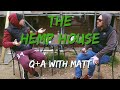 #5 - Hemp house Q&A with Matt