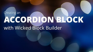 Block Challenge #3: Accordion Block