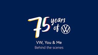 VW, You & Me | Behind The Scenes