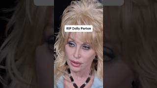 RIP Dolly Parton