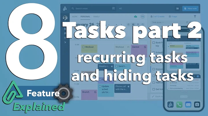 Amplenote Explained 8: Recurring tasks and hiding tasks