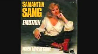 Samantha Sang - When Love is Gone Samantha Sang - When Love is Gone