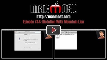 Dictation With Mountain Lion (MacMost Now 744)