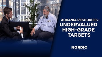 Aurania Resources President and CEO Keith Barron Interview | Nordic Funds & Mines 2025