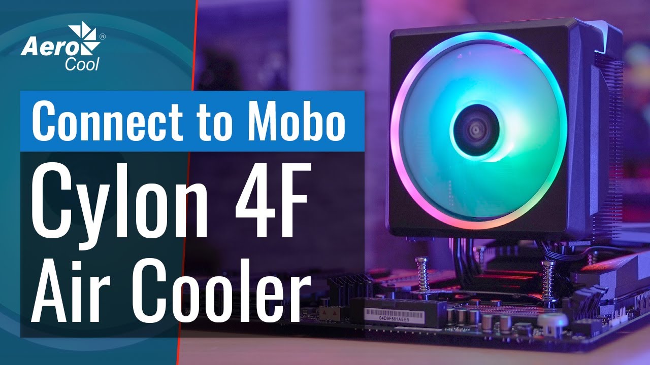 AeroCool Cylon 4F RGB Air Cooler - How to Connect to Your Non RGB ...