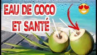 L'EAU DE COCO : pourquoi cette boisson est MAGIQUE !