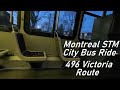 MONTREAL STM CITY BUS RIDE ON THE 496 VICTORIA ROUTE IN LACHINE