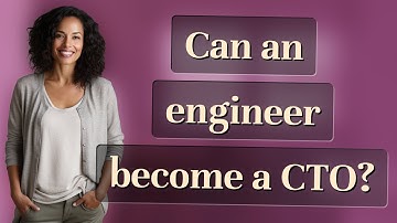 Can an engineer become a CTO?