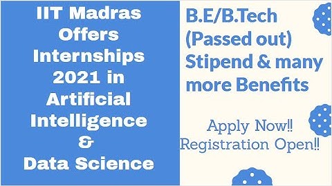 IIT Madras free internships in Artificial Intelligence & Data Science | How to apply free