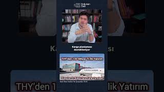 THY Özel Hisse Analizi, 100 Milyar TL'lik yatırım #hisse