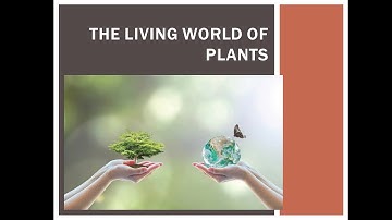 TNPSC|| Botany|| The living world of plants|| 6th standard(term-1)|| new syllabus||samacheer kalvi