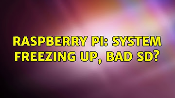 Raspberry Pi: System Freezing Up, Bad SD?