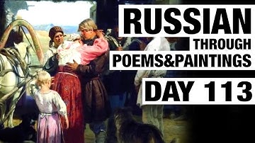 Prefixed Motion Verbs: у, от, под, вз, с (Day 113 of Russian Through Poems & Paintings)