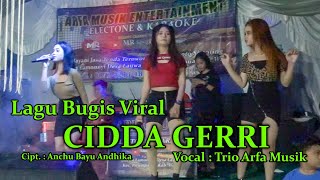 Lagu Bugis Electone Viral CIDDA GERRI Trio Cantik Arfa Musik Elekton