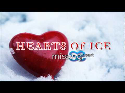 Watch Hearts of Ice - Missing Heart on YouTube Watch Hearts of Ice - Missing Heart on YouTube