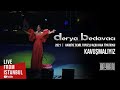 Derya Bedavacı - Kavuşmalıyız (Live From İstanbul)