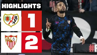 RAYO VALLECANO 1 - 2 SEVILLA FC | RESUMEN LALIGA EA SPORTS