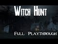 Hunting monsters in the woods for an 18th century village     witch hunt  full playthrough