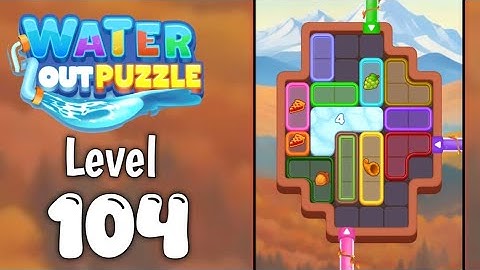 Water Out Puzzle Level 104 Walkthrough