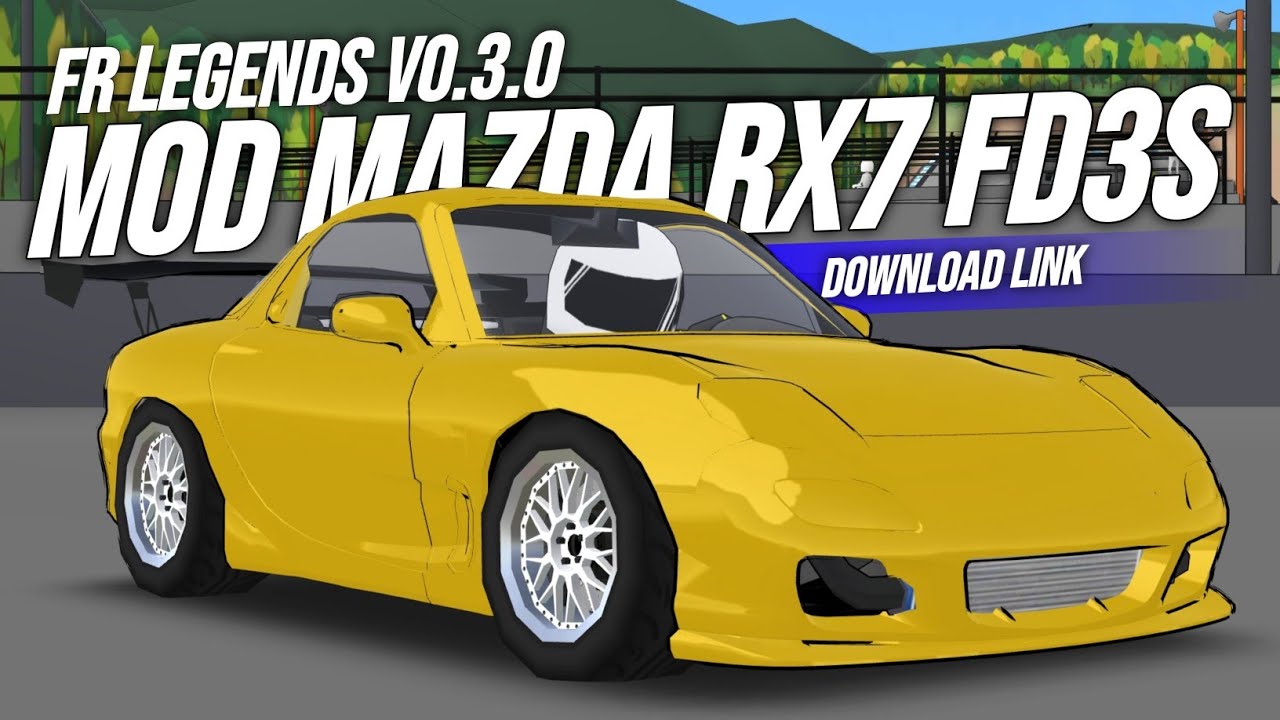 FR Legends V0.3.0 MOD MAZDA RX7 FD3S By gtplays_ph FR