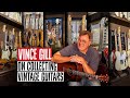 Vince gill on collecting vintage guitars