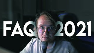 La FAQ 2021 ! (projets, collabs, musique, findings etc...)