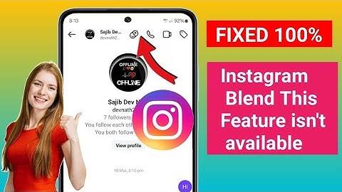 Fix Instagram Blend This Feature isn