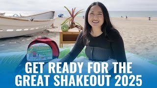Are You Ready for the 2025 Great ShakeOut?