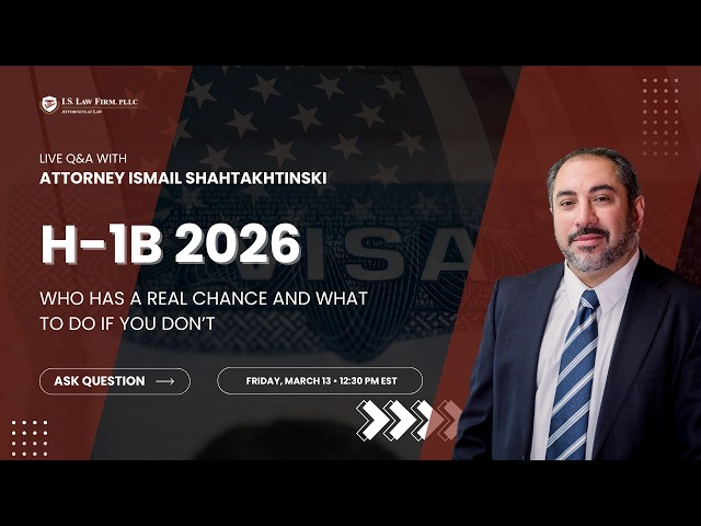 H-1B 2026: Who Has a Real Chance and What to Do If You Don’t | LIVE Q&A