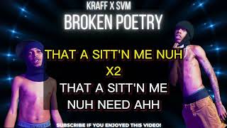Kraff x Svm - Broken Poetry (Lyrics video)