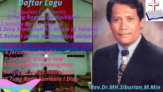 Kumpulan Lagu Rohani Pentakosta Indonesia  || Penegak Rohani 2022 || Rev.Dr.MH.Siburian M.Min