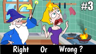 Right Or Wrong ? Save The Girl #3
