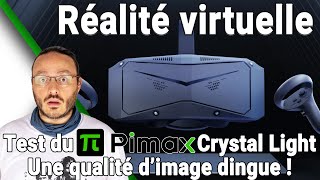 #Pimax Crystal Light - Test Avis Review Présentation dun casque #VR à la qualité impressionnante