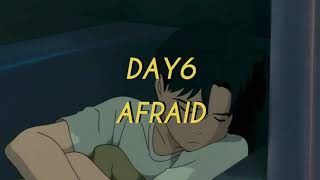 Download lagu Day6 Afraid eng lyrics Day6 Afraid eng lyrics