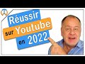 12 conseils pour réussir sur youtube en 2022