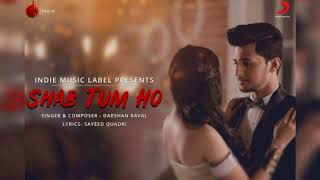 Download Lagu Shab Tum Ho Full Song Audio MP3 Download Lagu Shab Tum Ho Full Song Audio MP3