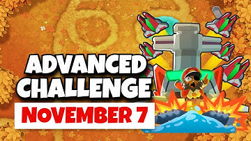 BTD6 Advanced Challenge | What Paragon Do U Need? | November 7, 2024