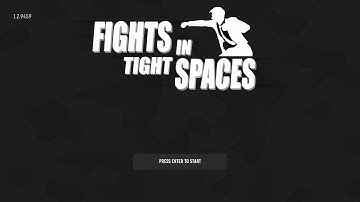 Fights In Tight Spaces - Stream Day 2