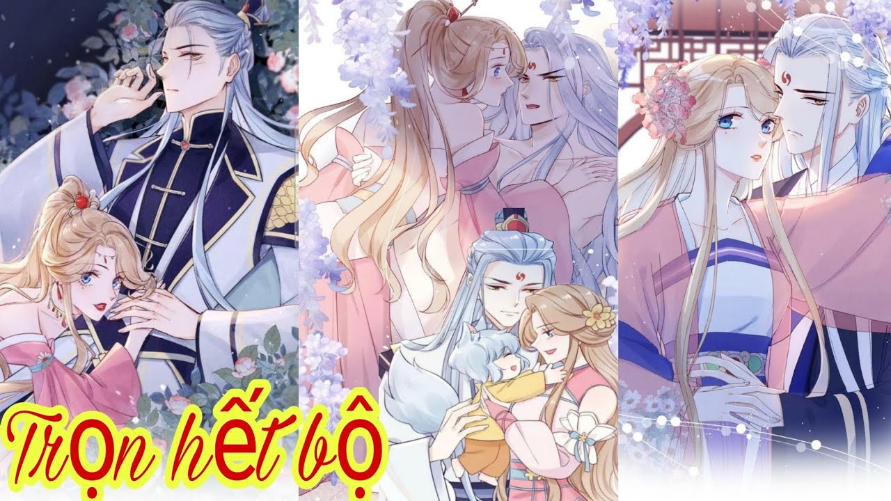 Trọn hết bộ💥Tiểu hồ tiên gài bẫy thượng thần mang thai bỏ trốn//Review truyện tranh//ngôn tình hay