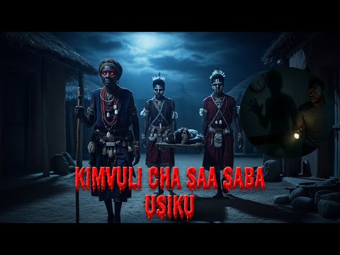KIMVULI CHA SAA 7 USIKU KISA CHA KUSISIMUA