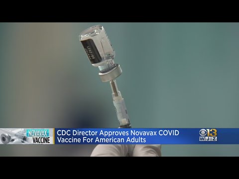 HealthWatch: CDC director approves Novavax COVID vaccine for American adults