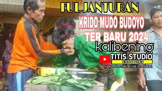 FUL JANTURAN ebeg krido mudo budoyo kali bening